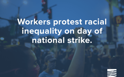 Los trabajadores protestan por la desigualdad racial en una jornada de huelga nacional