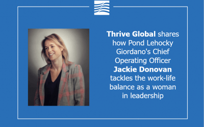 Thrive Global shares how Pond Lehocky Giordano’s Chief Operating Officer Jackie Donovan remains hopeful while tackling the extreme work-life balance as a woman in leadership