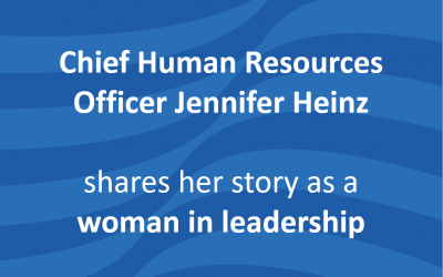 Chief Human Resources Officer Jennifer Heinz shares her story as a woman in leadership with Medium.com and Authority Magazine